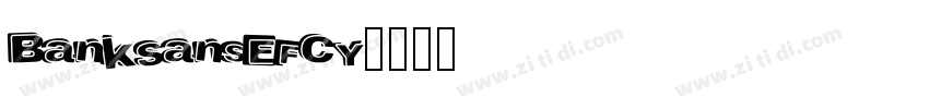 BankSansEFCY字体转换
