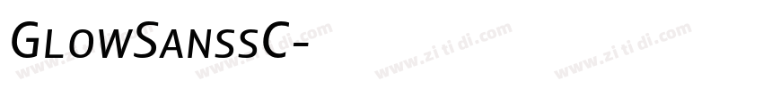 GlowSanssC字体转换 GlowSanssC字体转换