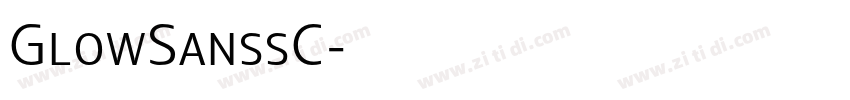 GlowSanssC字体转换 GlowSanssC字体转换