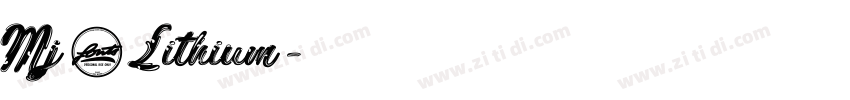 Mj_Lithium字体转换