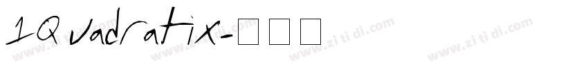 1Quadratix字体转换