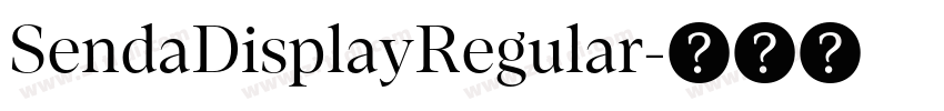 SendaDisplayRegular字体转换