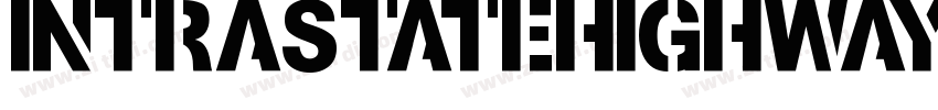IntraStateHighwayUlt字体转换