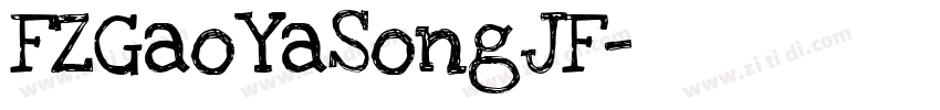 FZGaoYaSongJF字体转换
