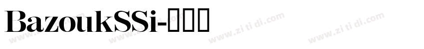 BazoukSSi字体转换