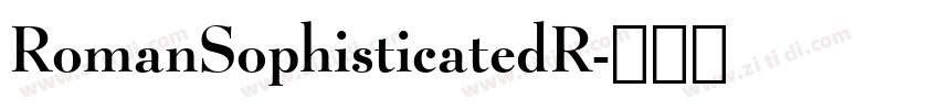RomanSophisticatedR字体转换