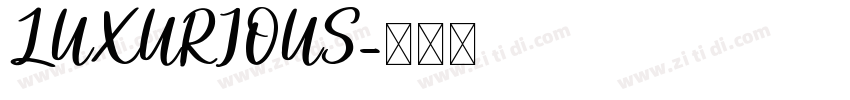 LUXURIOUS字体转换