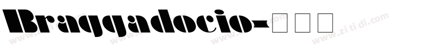 Braggadocio字体转换