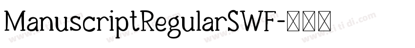 ManuscriptRegularSWF字体转换
