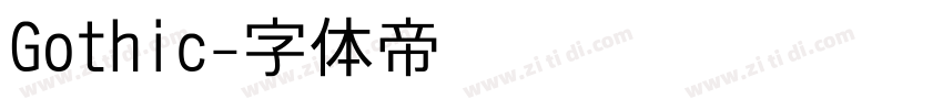 Gothic字体转换