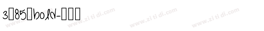 3_85_bold字体转换