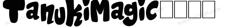 TanukiMagic字体转换