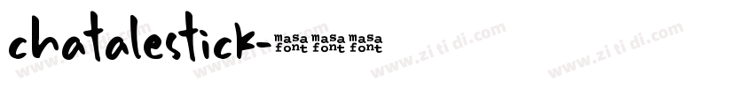 chatalestick字体转换