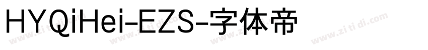 HYQiHei-EZS字体转换