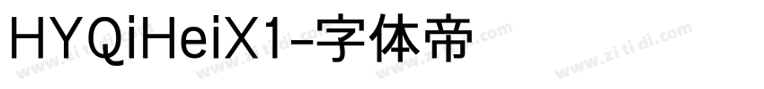 HYQiHeiX1字体转换