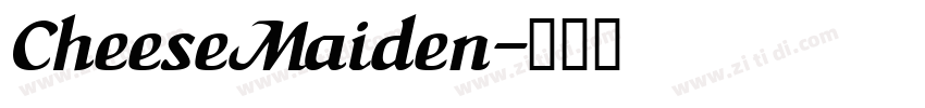 CheeseMaiden字体转换