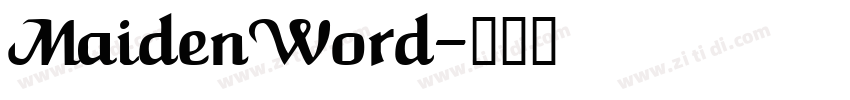 MaidenWord字体转换