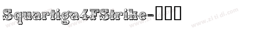 Squartiga4FStrike字体转换