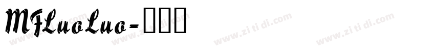 MFLuoLuo字体转换