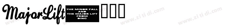 MajorLift字体转换