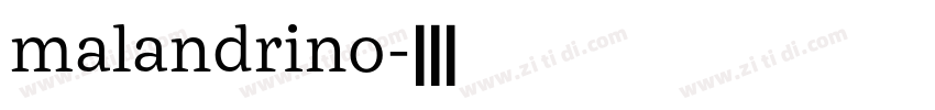 malandrino字体转换
