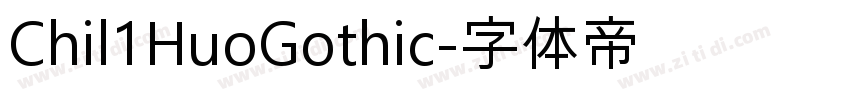 Chil1HuoGothic字体转换