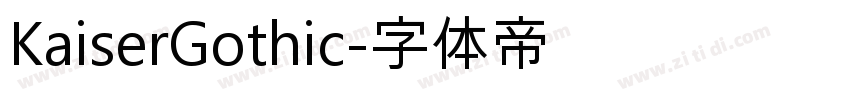 KaiserGothic字体转换