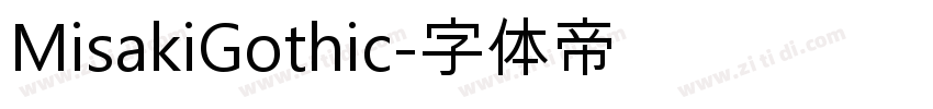 MisakiGothic字体转换