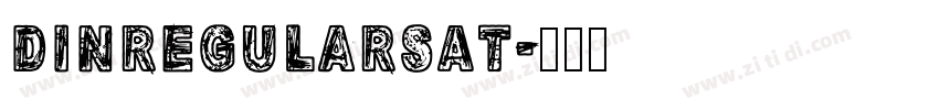 DINregularSAT字体转换
