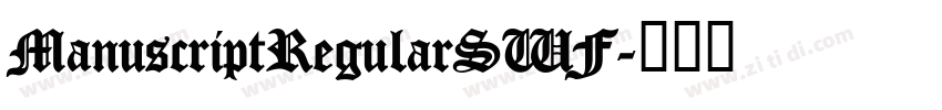 ManuscriptRegularSWF字体转换