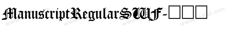 ManuscriptRegularSWF字体转换