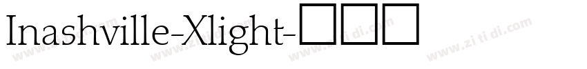 Inashville-Xlight字体转换