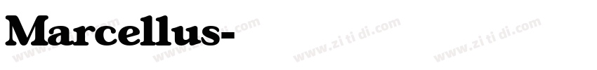 Marcellus字体转换