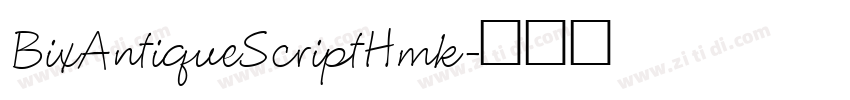 BixAntiqueScriptHmk字体转换