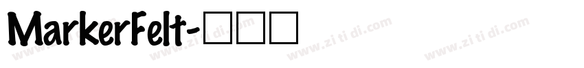 MarkerFelt字体转换
