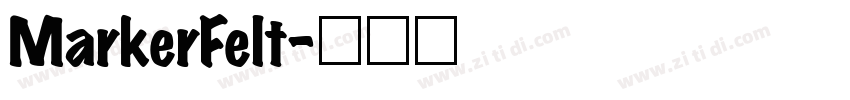 MarkerFelt字体转换