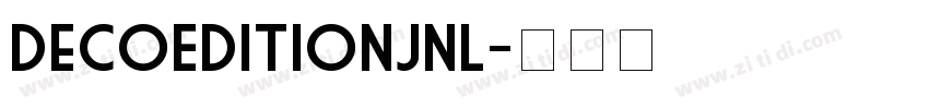 DecoEditionJNL字体转换