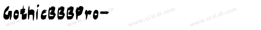 GothicBBBPro字体转换