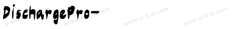 DischargePro字体转换
