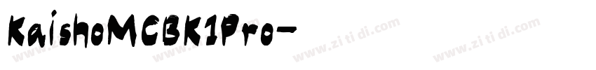 KaishoMCBK1Pro字体转换