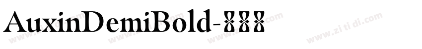 AuxinDemiBold字体转换 AuxinDemiBold字体转换