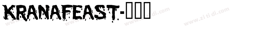 KranaFeast字体转换