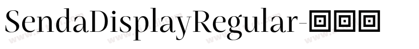 SendaDisplayRegular字体转换