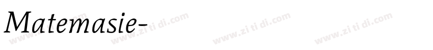 Matemasie字体转换