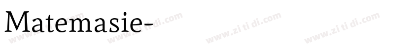 Matemasie字体转换