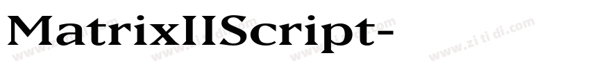 MatrixIIScript字体转换