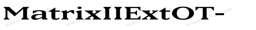 MatrixIIExtOT字体转换