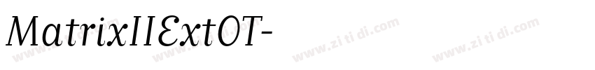 MatrixIIExtOT字体转换