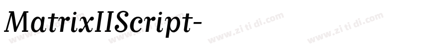 MatrixIIScript字体转换