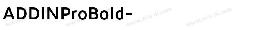 ADDINProBold字体转换